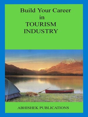 cover image of Build Your Career in Tourism Industry